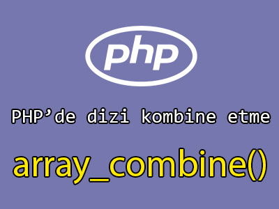 Php array_combine